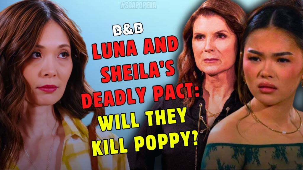 The Bold And The Beautiful Spoilers: Sheila Sets Her Sights on Poppy — Will She Repeat Luna’s Mistakes?