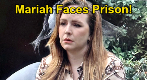 The Young And The Restless Spoilers: Mariah’s Fatal Secret Blows Up — Now She’s Facing Jail Time?! - LSS Entertainment